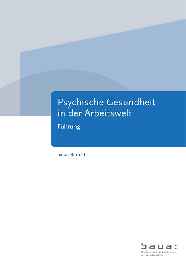 Titel der Publikation "Psychische Gesundheit in der Arbeitswelt".