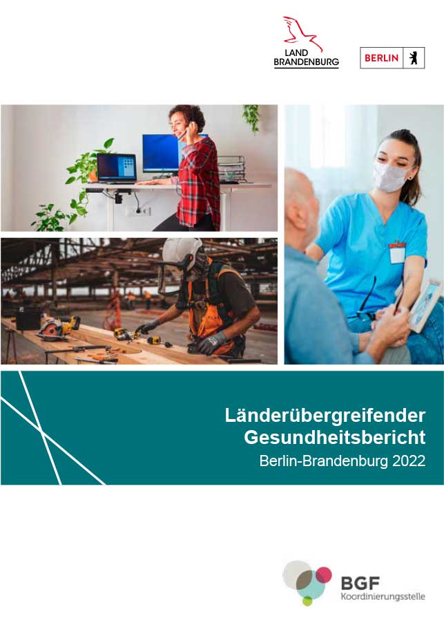 Titelblatt der Veröffentlichung "Länderübergreifender Gesundheitsbericht Berlin-Brandenburg 2022".