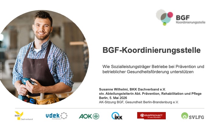 Titelfolie der Präsentation: "Wie Sozialleistungsträger Betriebe bei Prävention und betrieblicher Gesundheitsförderung unterstützen"
